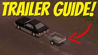 How to Use Trailers  Project Zomboid Build 41 [upl. by Akemat]