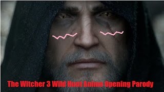 【MAD】The Witcher 3 Wild Hunt Anime Opening [upl. by Yllut]