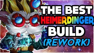 HEIMERDINGER REWORK  THE BEST BUILD HEIMERDINGER BUILD GUIDE  League Of Legends [upl. by Tasia]