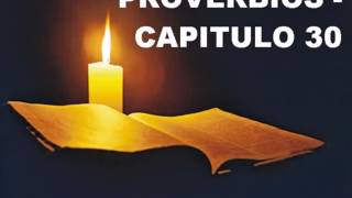 PROVERBIOS CAPITULO 30 [upl. by Netsrejk]