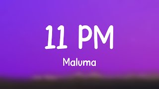 11 PM  Maluma Lyrics Video [upl. by Barcellona613]