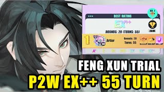 FENG XUN TRIAL P2W 55 TURN EX   DISLYTE [upl. by Sheply]