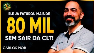 SEM SAIR DA CLT e já Faturou MAIS DE 80 MIL Como Afiliado  Carlos Mor Pod Ficar Rico Podcast [upl. by Nairim]