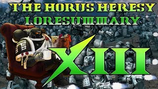 30K Lore The Horus Heresy Lore Breakdown Legion [upl. by Yliah]