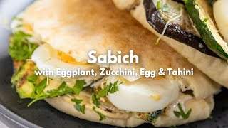 Sabich with Eggplant Zucchini Egg amp Tahini [upl. by Pelagia]