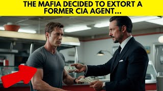 THE MAFIA DECIDES TO EXTORT A MAN WHO HAS JUST OPENED A DINER UNAWARE THAT HE IS A FORMER CIA AGENT [upl. by Humfrid]