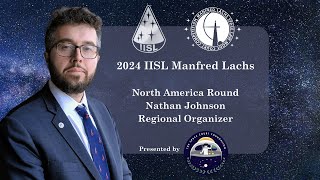 Welcome from Nathan Johnson North America Regional Organizer to the 2024 IISL Manfred Lachs Moot [upl. by Atidnan133]