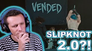 SLIPKNOT 20  Metal Vocalist Reacts to Ded To Me by Vended [upl. by Anayi147]