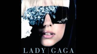 Lady Gaga  The Fame  Beautiful Dirty Rich [upl. by Sinne]