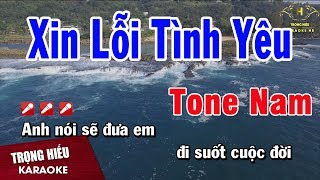 Karaoke Xin Lỗi Tình Yêu Tone Nam Nhạc Sống  Trọng Hiếu [upl. by Luy]