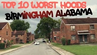 Top 10 Worst Neighborhoods In Birmingham Alabama For 2022 [upl. by Hanni907]