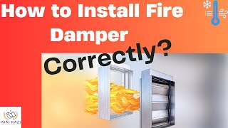 How To Install A Fire Damper In Your Hvac System I Ajaz Kazi [upl. by Kellina]