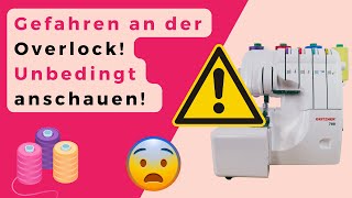 Gefahren an der Overlock Nähmaschine Overlock nähen lernen Anfänger auch für Gritzner 788 [upl. by Ynneg]