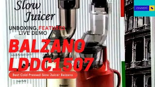 Best Slow Juicer Balzano LDDC 1507 Best Cold Pressed Juicer Large Mouth Unboxing amp Review [upl. by Adarbil]