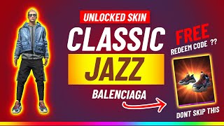 How to Get Classic Jazz Balenciaga Bundle Free Fire [upl. by Frasch]