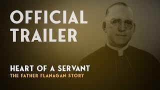 HOLLYWOOD TRAILER  Heart of a Servant  The Father Flanagan Story 2024 [upl. by Sinnard]