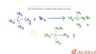 Assertion  Neopentene forms only one monosubstituted compound Reason [upl. by Adnomar]