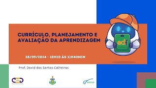 Currículo Planejamento E Avaliação Da Aprendizagem [upl. by Byrn]