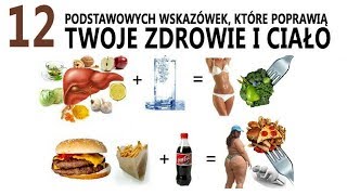 12 podstawowych wskazówek które poprawią twoje zdrowie i ciało  Jak robi to mistrz świata [upl. by Leonore]