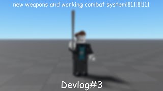 PVP Game Devlog3 New Weapons and Working Combat System [upl. by Ahseenak]