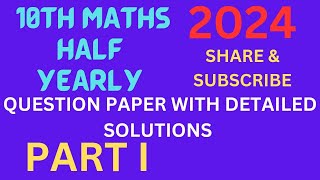 10th MATHS Half Yearly Questions With Detailed Solutions PART I Q NO 14 [upl. by Ariom79]