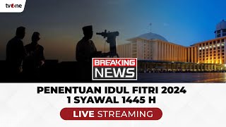 BREAKING NEWS Sidang Isbat Penetapan Idul Fitri 2024  1 Syawal 1445 H  tvOne [upl. by Stretch914]