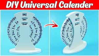 How to Make Universal Calendar  DIY Desk Calender [upl. by Mani]