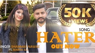 HATER  Aja Aja Tenu Sialkot Di Sair Karawa  Shammas Nawaz Ft Warda Ali  Latest Punjabi Songs 2021 [upl. by Adlev]