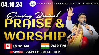 Evening Revival Praise and Worship I 4th Oct24 l Evggabrielrem lidishagabriel live join [upl. by Dlaniger]