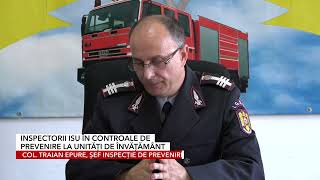 INSPECTORII ISU ÎN CONTROALE DE PREVENIRE LA UNITĂȚI DE ÎNVĂȚĂMÂNT [upl. by Mccready]