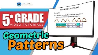 5th Grade Math Tutorials Geometric Patterns [upl. by Ayor]