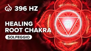 396 Hz Solfeggio Root Chakra Healing Frequency to Heal Root Chakra [upl. by Jehias]