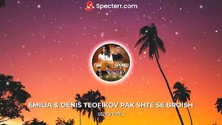 EMILIA amp DENIS TEOFIKOV  Pak Shte Se Broish D REMIX 90 [upl. by Petua]