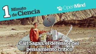 Carl Sagan el defensor del pensamiento crítico  Píldoras de ciencia [upl. by Gnanmas372]