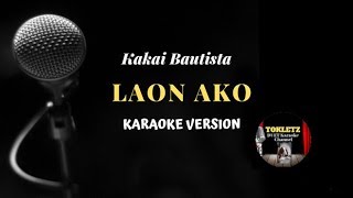 LAON AKO Kakai Bautista  HD Karaoke Version [upl. by Enna]