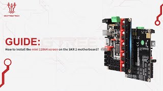 Guide SKR 2How to install the mini 12864 screen on the SKR 2 motherboard [upl. by Lulu774]