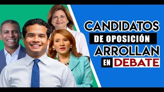 CANDIDATOS DE LA OPOSICIÓN ARROLLAN A OFICIALISTAS EN DEBATE ELECTORAL [upl. by Odraode]