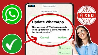 How to fix Update WhatsApp This version of WhatsApp ll needs to be updated in 3 daysUpdate to the [upl. by Ajiat]