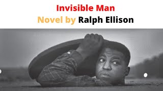 Invisible Man  Novel by  Ralph Ellison [upl. by Brenk]