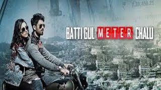 Batti Gul Meter Chalu 2018 Hindi movie full reviews and best facts Shahid KapoorShraddha Kapoor [upl. by Gerek]