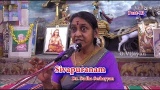 Sivapuranam Part13  தாயிற் சிறந்த தயாவான  சிவபுராணம்  Manikkavasagar  Dr Sudha Seshayyan [upl. by Ttennaj736]