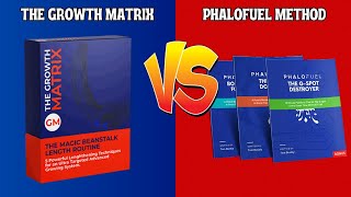 The Growth Matrix vs PhaloFuel Method  Which is the Better Male Enhancement Program [upl. by Hasty]