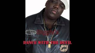 Biggie Smalls Dance with the devil [upl. by Terrell]