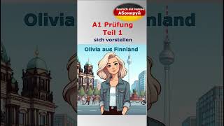 Goethe A1 Teil 1 shorts Sich Vorstellen Olivia [upl. by Tallie]