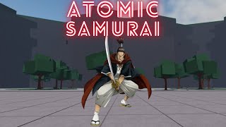 NEW FULL ATOMIC SAMURAI SHOWCASE STRONGEST BATTLEGROUND ROBLOX [upl. by Eanil]