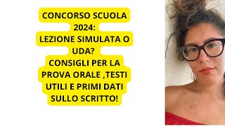 CONCORSI SCUOLA 2024 ECCO I PRIMI DATI SULLE PROVE SCRITTE E CONSIGLI PROVA ORALE [upl. by Gilly]