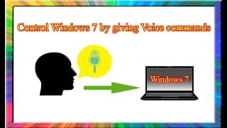 how to control Windows 7 computer with our voice commands [upl. by Veronique]