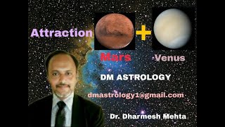 MarsVenus AttractionAakarshan Yoga by Dr Dharmesh Mehta [upl. by Ajiram]