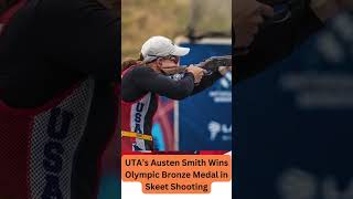 UTA’s Austen Smith Wins Olympic Bronze Medal in Skeet Shooting olympichighlightsshootinggames [upl. by Terrance]