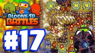 THIS WAS A SHOCK  Bloons TD Battles Gameplay Part 17 BTD Battles [upl. by Romilda604]